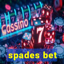 spades bet